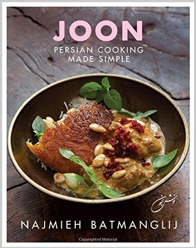 Joon: Persian Cooking Made Simple (Najmieh Batmanglij)