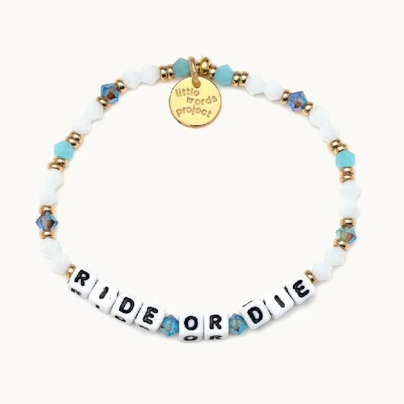 Little Words Project : Ride or Die- Friendship Bracelet - S/M