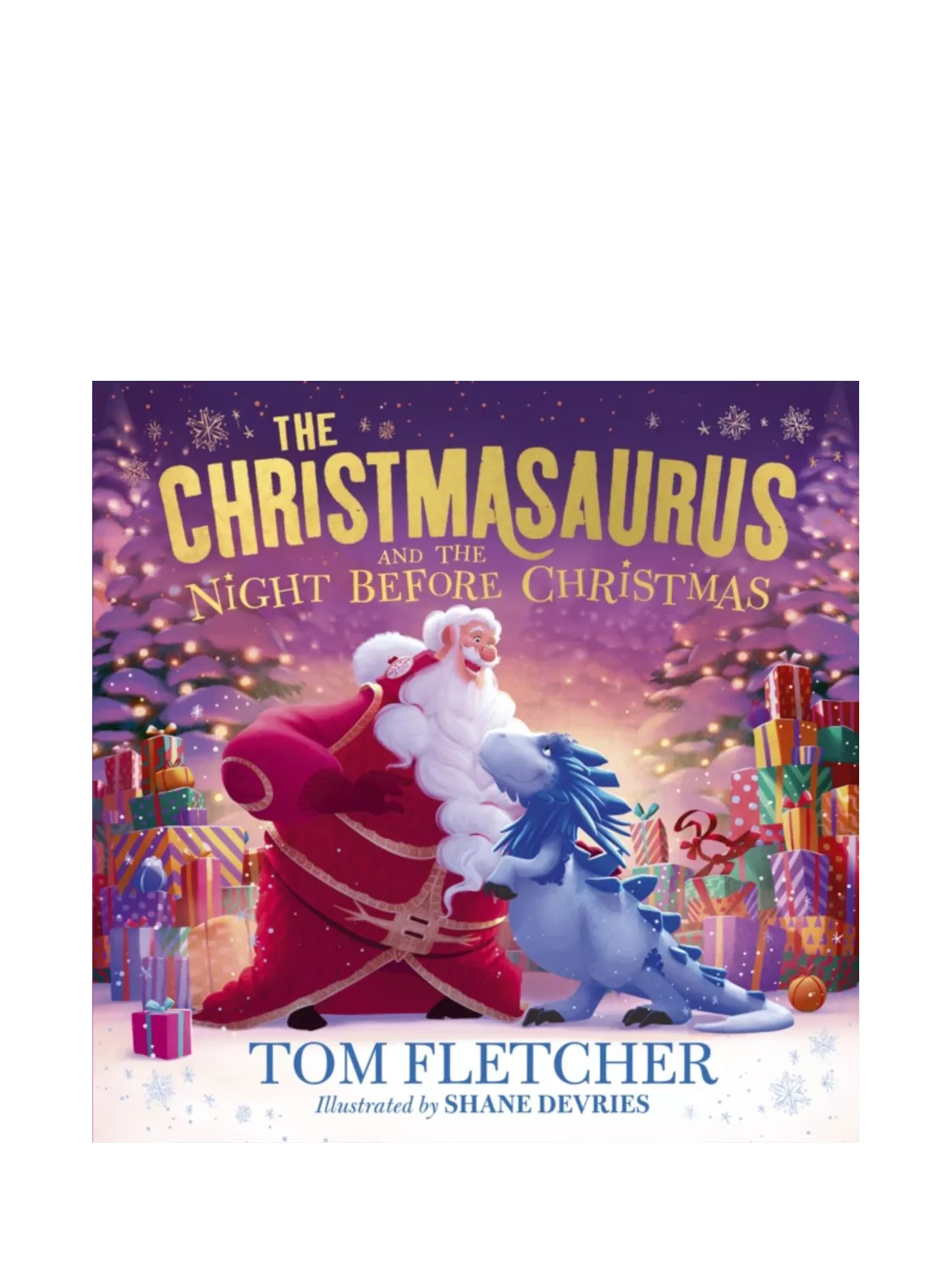 Tom Fletcher - The Christmasaurus and The Night Before Christmas Kids' Book