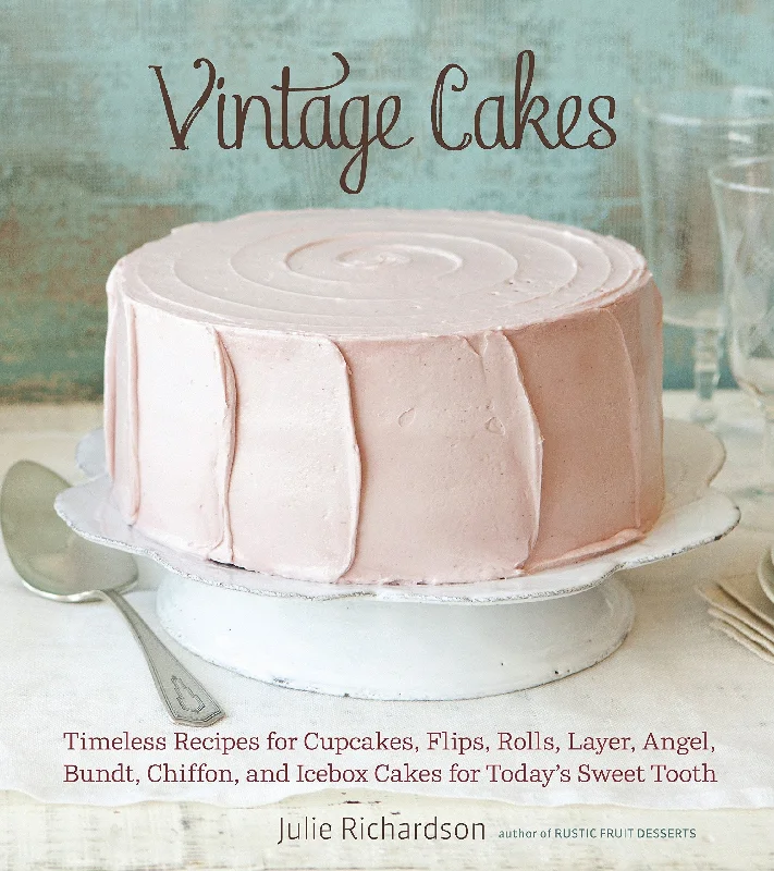 Vintage Cakes (Julie Richardson)