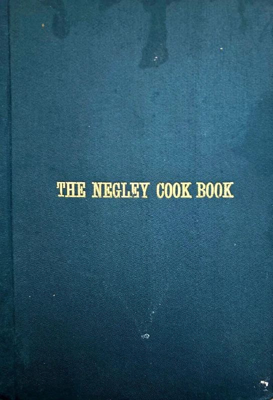 (*NEW ARRIVAL*) (Pennsylvania) Kate Edna Negley, ed. The Negley Cook Book