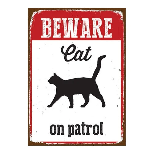 Tin Sign Beware Cat on Patrol